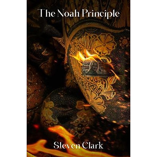 THE NOAH PRINCIPLE, Steven Clark