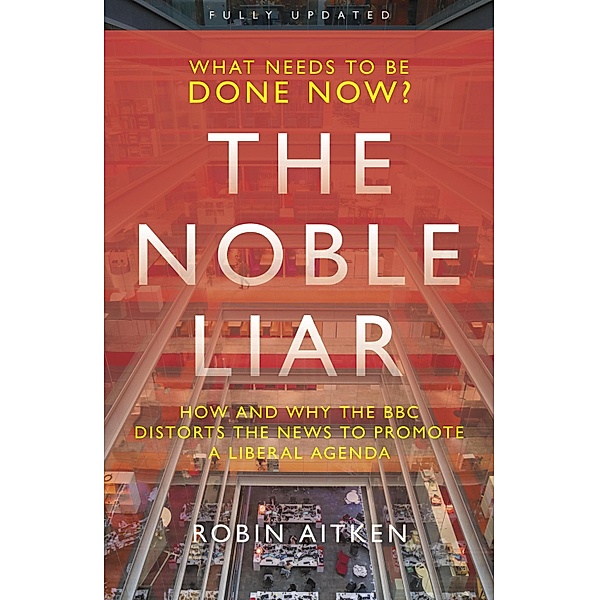 The Noble Liar, Robin Aitken