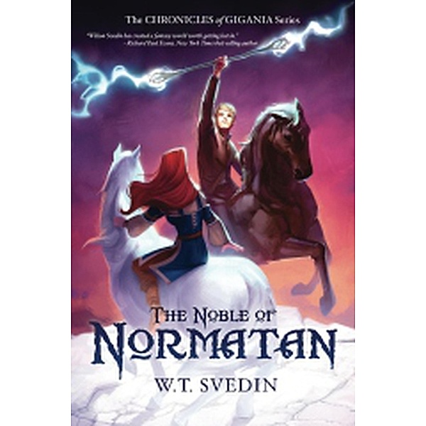 The Noble of Normatan (The Chronicles of Gigania, #2) / The Chronicles of Gigania, Wilson Svedin