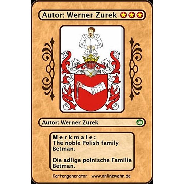 The noble Polish family Betman. Die adlige polnische Familie Betman., Werner Zurek