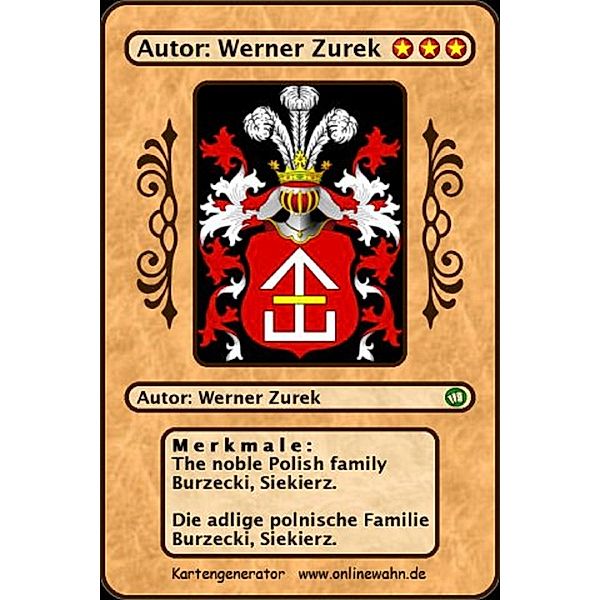 The noble polish family Burzecki , Siekierz. Die adlige polnische Familie Burzecki , Siekierz ., Werner Zurek