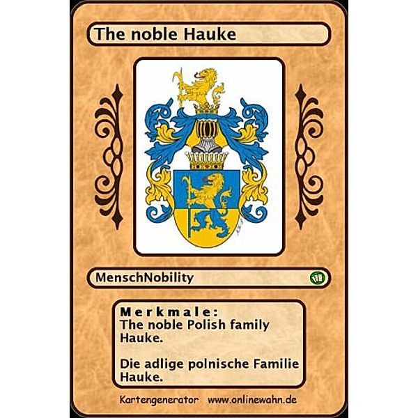 The noble Polish family Hauke. Die adlige polnische Familie Hauke., Werner Zurek