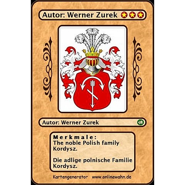 The noble Polish family Kordysz. Die adlige polnische Familie Kordysz., Werner Zurek