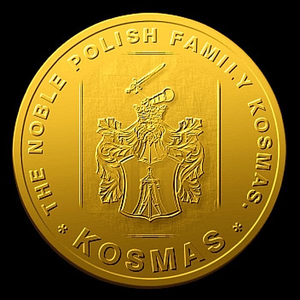 The noble Polish family Kosmas. Die adlige polnische Familie Kosmas., Werner Zurek