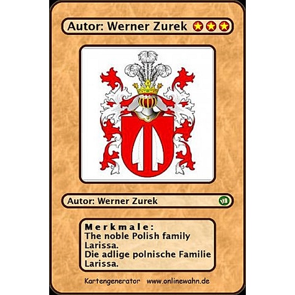 The noble Polish family Larissa. Die adlige polnische Familie Larissa., Werner Zurek
