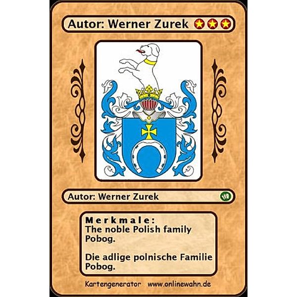 The noble Polish family Pobog. Die adlige polnische Familie Pobog., Werner Zurek