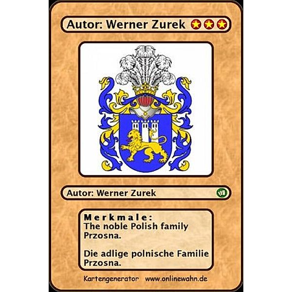 The noble Polish family Przosna. Die adlige polnische Familie Przosna., Werner Zurek
