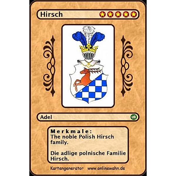 The noble Polish Hirsch family. Die adlige polnische Familie Hirsch., Werner Zurek