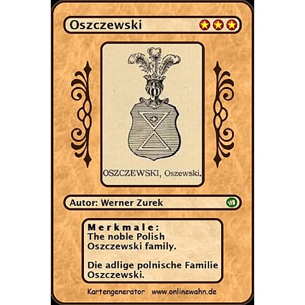 The noble Polish Oszczewski family. Die adlige polnische Familie Oszczewski., Werner Zurek