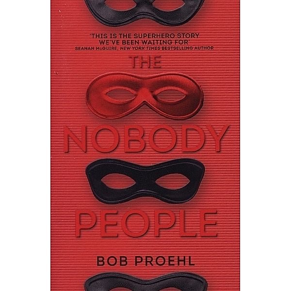 The Nobody People, Bob Proehl