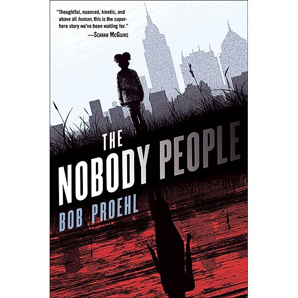 The Nobody People / The Resonant Duology Bd.1, Bob Proehl