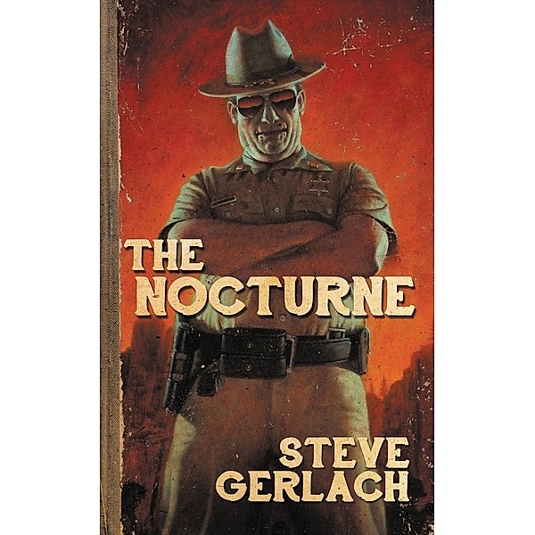 THE NOCTURNE, Steve Gerlach