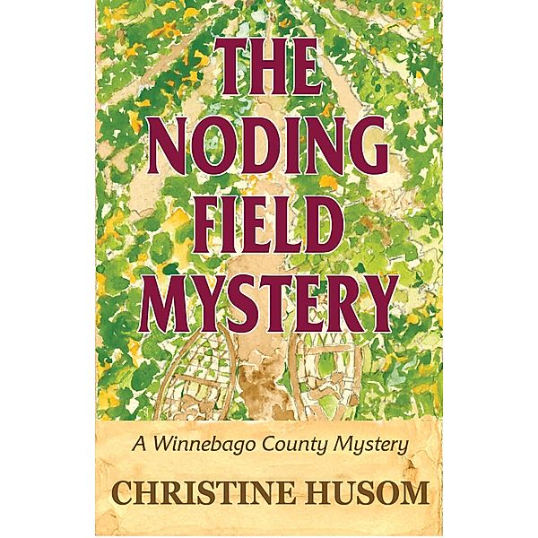 The Noding Field Mystery, Christine Husom