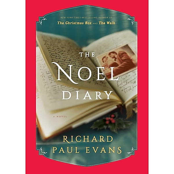 The Noel Diary, Richard Paul Evans