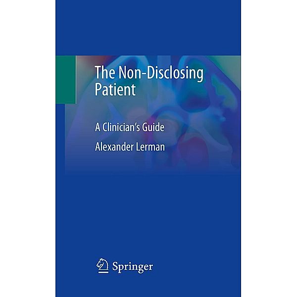 The Non-Disclosing Patient, Alexander Lerman