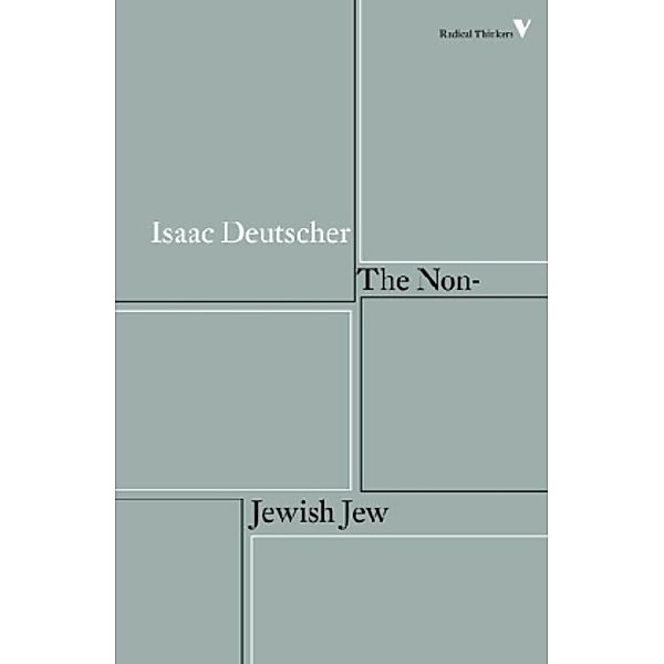 The Non-Jewish Jew, Isaac Deutscher