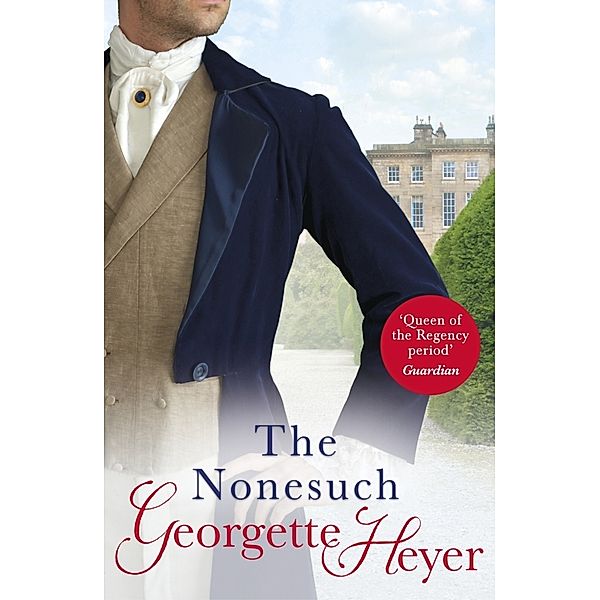 The Nonesuch, Georgette Heyer