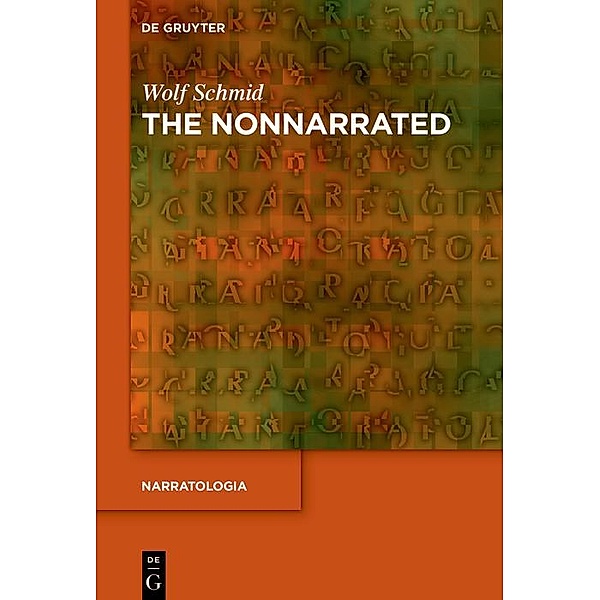 The Nonnarrated / Narratologia, Wolf Schmid