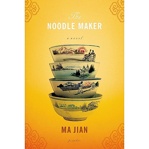 The Noodle Maker, Ma Jian