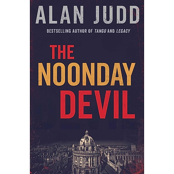 The Noonday Devil, Alan Judd