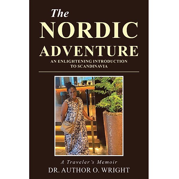 The Nordic Adventure, Author O. Wright