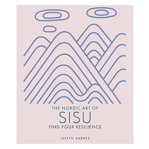 The Nordic Art of Sisu, Justyn Barnes