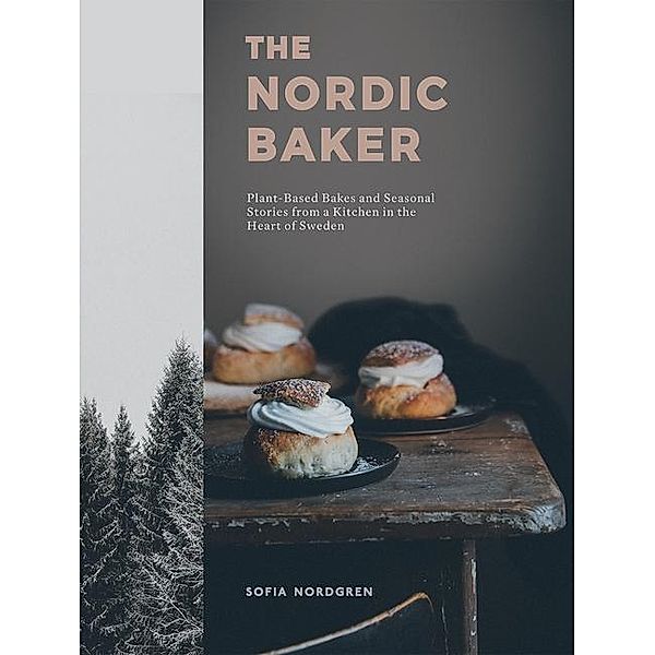 The Nordic Baker, Sofia Nordgren