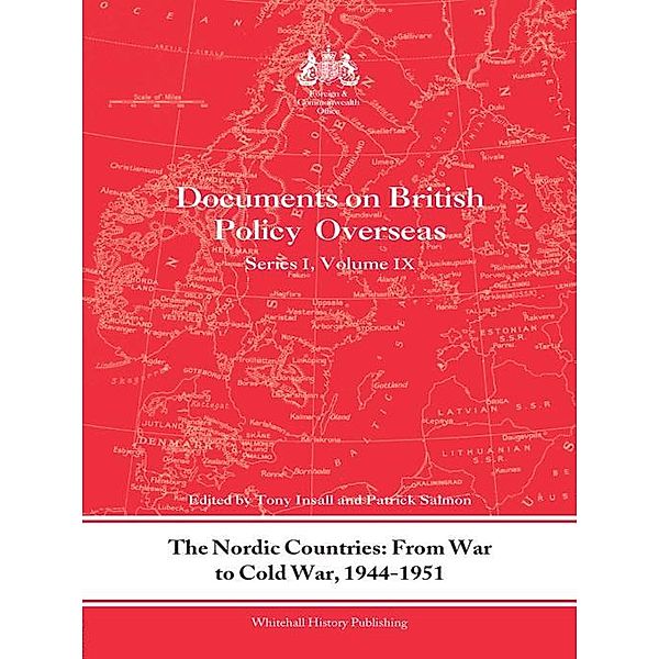 The Nordic Countries: From War to Cold War, 1944-51