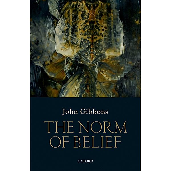 The Norm of Belief, John Gibbons