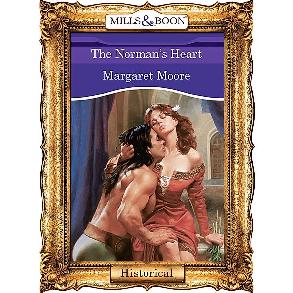 The Norman's Heart (Mills & Boon Vintage 90s Modern), Margaret Moore