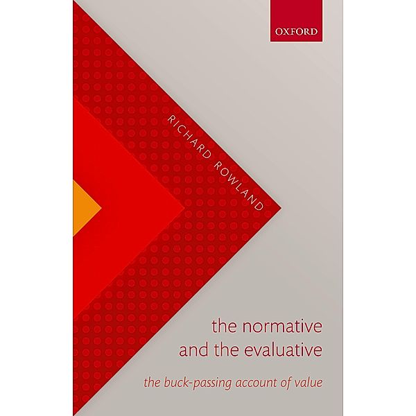 The Normative and the Evaluative, Rach Cosker-Rowland