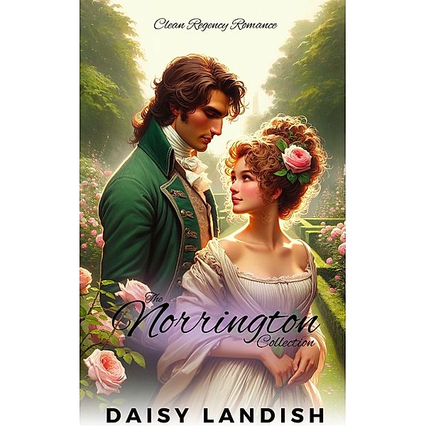 The Norrington Collection (The Lady Series, #4) / The Lady Series, Daisy Landish