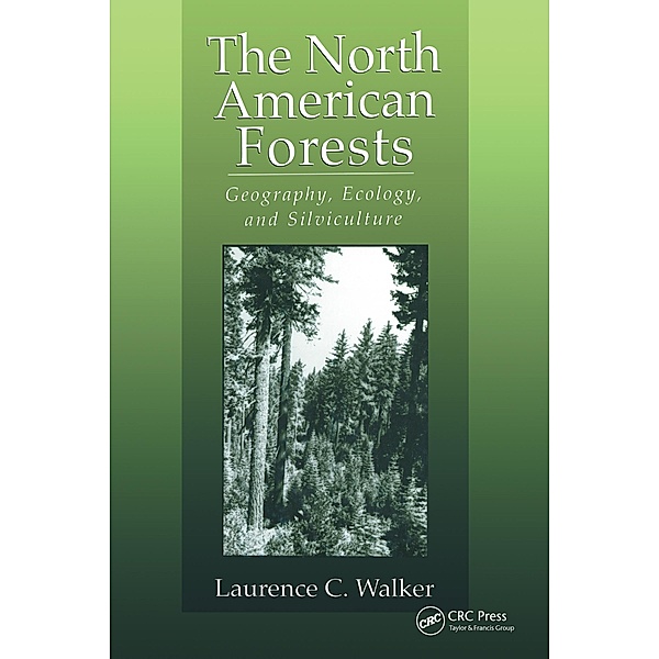 The North American Forests, Laurence C. Walker