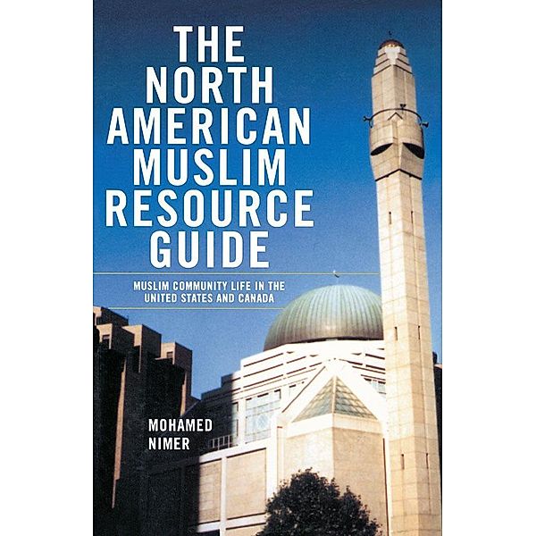 The North American Muslim Resource Guide, Mohamed Nimer