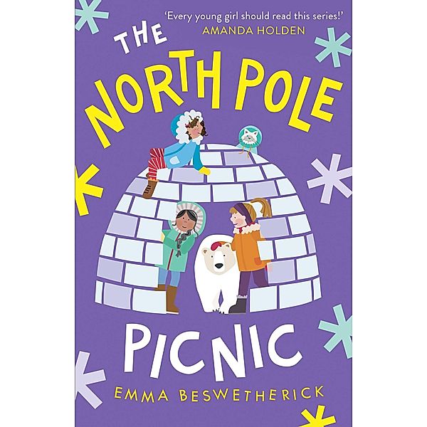 The North Pole Picnic, Emma Beswetherick