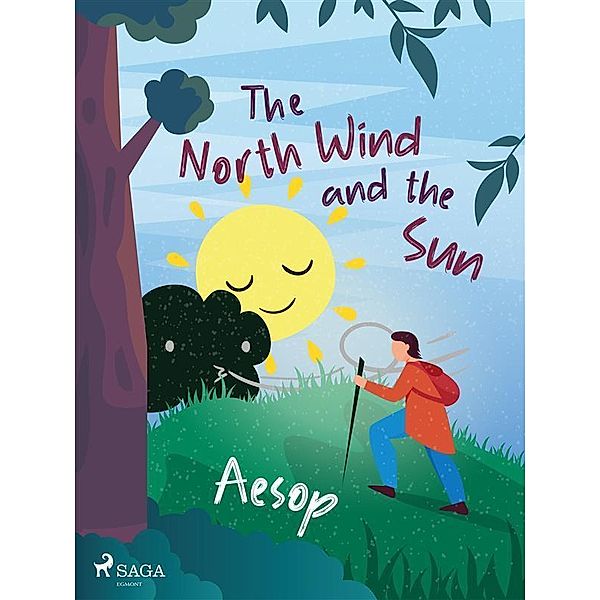 The North Wind and the Sun / Aesop's Fables, Æsop