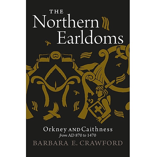 The Northern Earldoms, Barbara E. Crawford