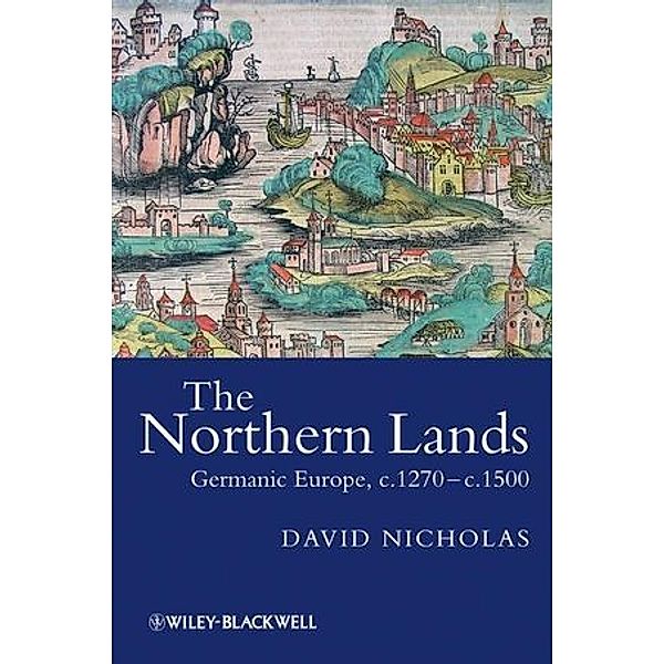 The Northern Lands, David Nicholas