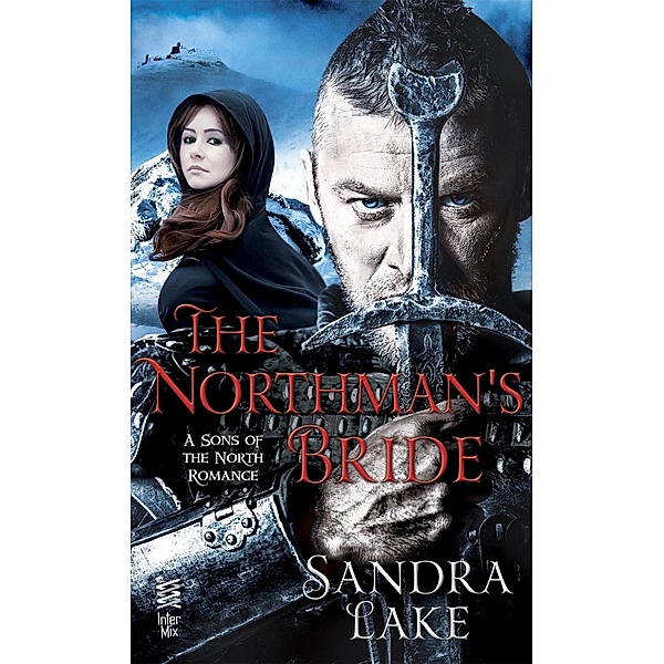 The Northman's Bride / A Sons of the North Romance Bd.3, Sandra Lake