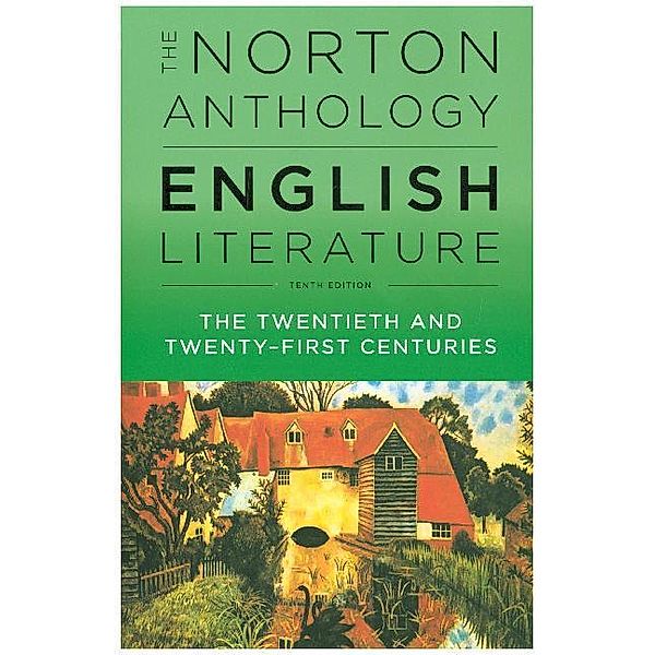 The Norton Anthology of English Literature, The Twentieth and Twenty-First Centuries, Stephen Greenblatt