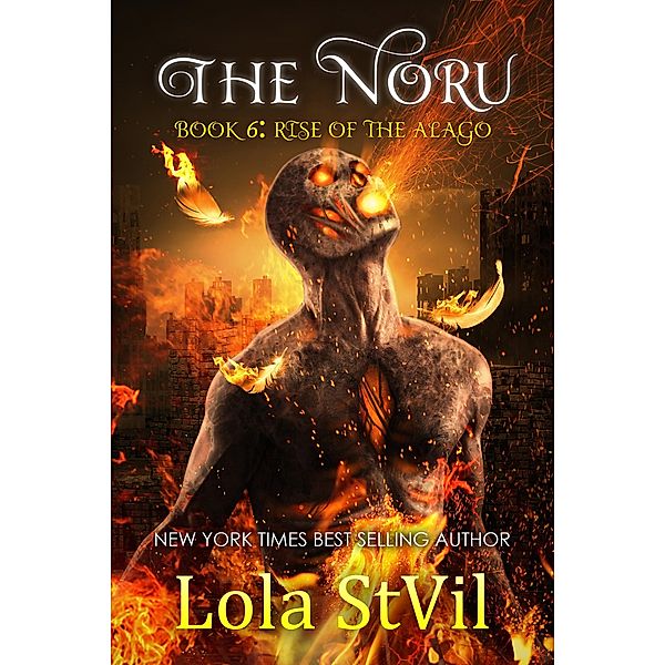 The Noru 6: Rise of the Alago / The Noru, Lola Stvil