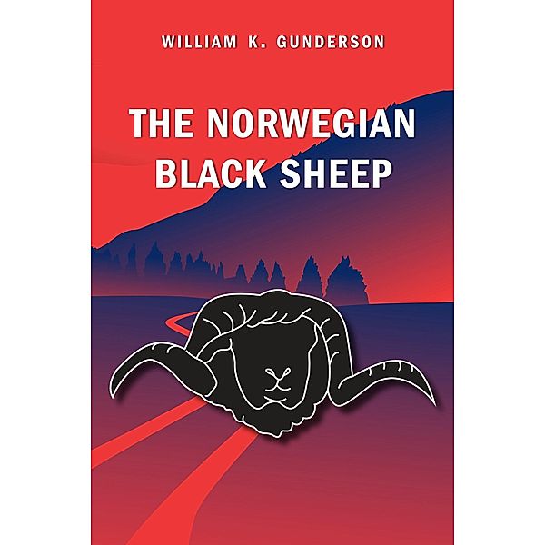 The Norwegian Black Sheep, William K. Gunderson