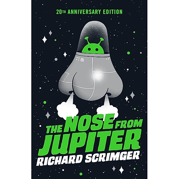 The Nose from Jupiter, Richard Scrimger