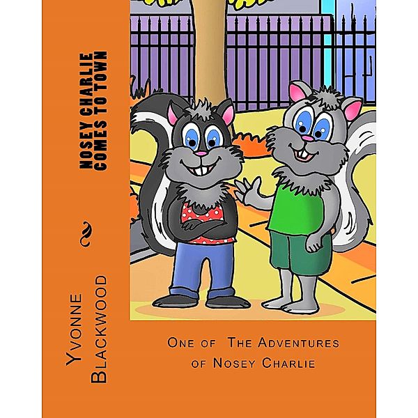 The Nosey Charlie Adventure Stories, Yvonne Blackwood