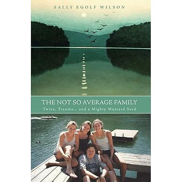 The Not So Average Family, Sally Wilson