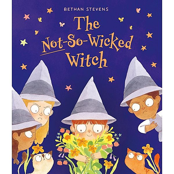 The Not-So-Wicked Witch, Bethan Stevens
