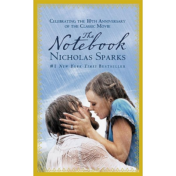 The Notebook / Grand Central Publishing, Nicholas Sparks