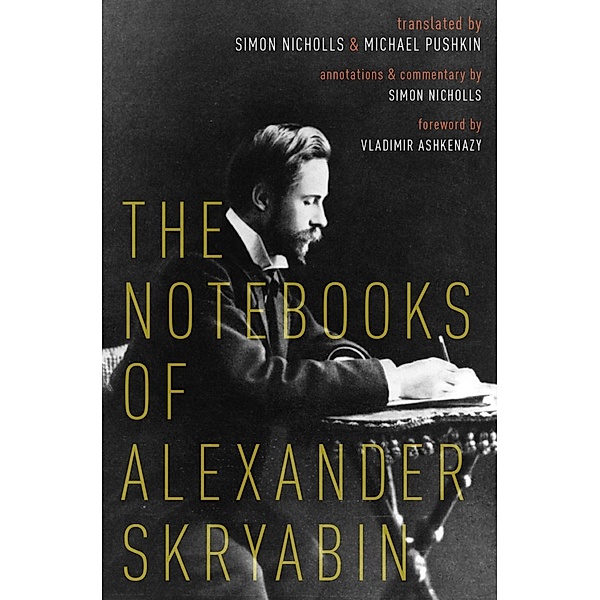 The Notebooks of Alexander Skryabin, Simon Nicholls
