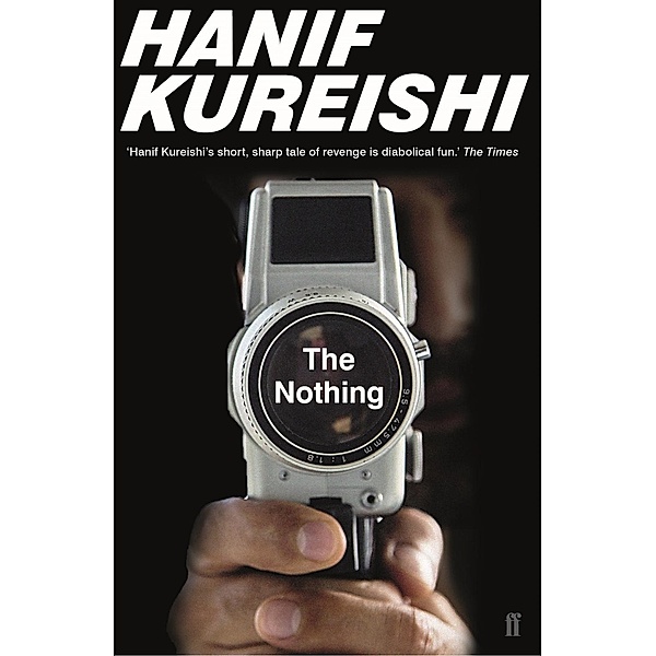 The Nothing, Hanif Kureishi