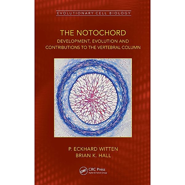 The Notochord, P. Eckhard Witten, Brian K. Hall